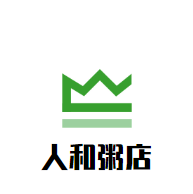 人和粥店加盟