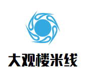 大觀樓米線加盟